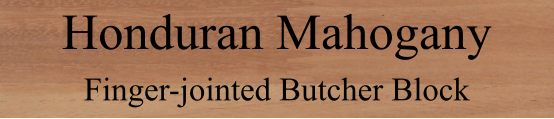 Honduran Mahogany  Finger-jointed Butcher Block