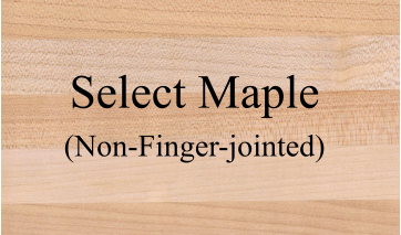 Select Maple (Non-Finger-jointed)