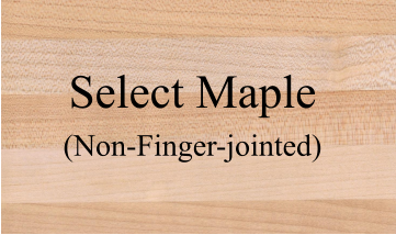 Select Maple (Non-Finger-jointed)